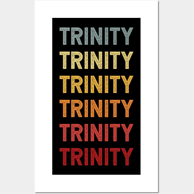Trinity Name Vintage Retro Gift Called Trinity Wall Art by CoolDesignsDz